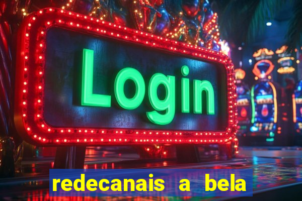 redecanais a bela e a fera